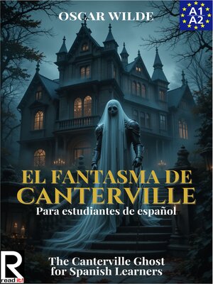 cover image of El Fantasma de Canterville para estudiantes de español. Nivel A1-A2. Principiantes